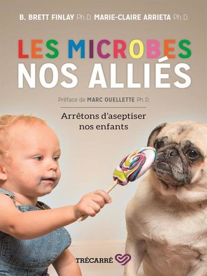 cover image of Les microbes, nos alliés
